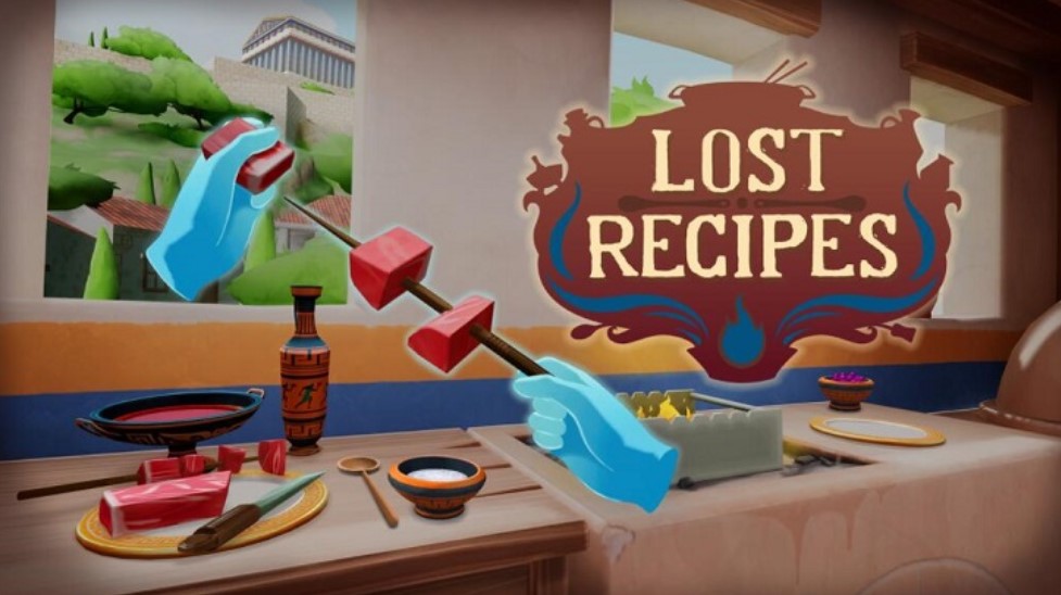 穿越时空烹饪美食，「Lost Recipes」即将登陆Meta Quest